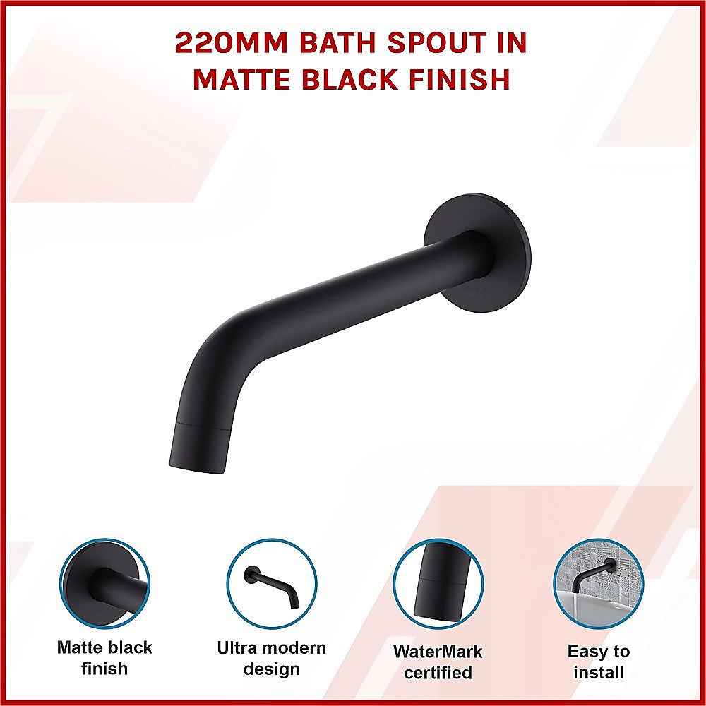 220mm Bath Spout in Matte Black Finish